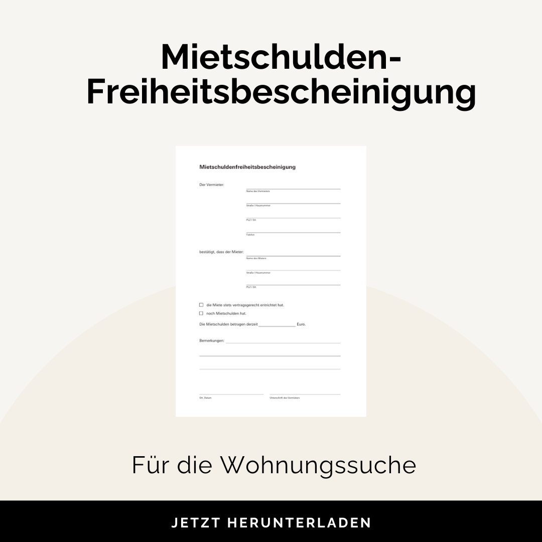 Mietschuldenfreiheitsbescheinigung: Alle Infos & PDF-Vorlage zum Download